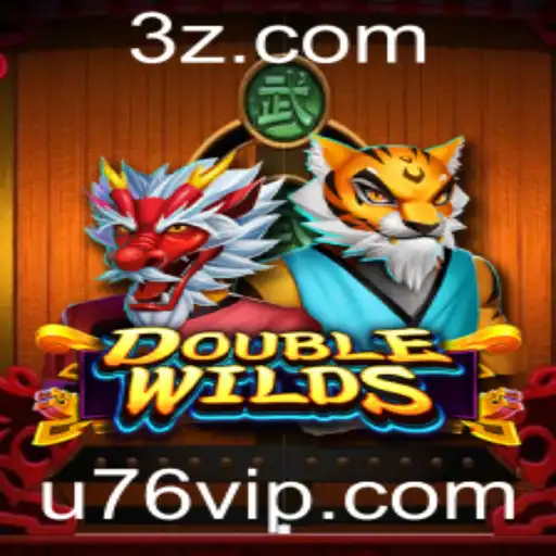DoubleWilds: Uma Análise Completa do Jogo com o Tema u76